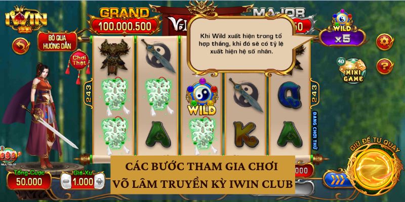 Các bước tham gia chơi Võ Lâm Truyền Kỳ Iwin Club